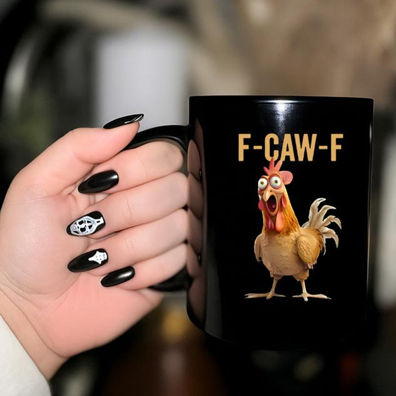 Tasse Humoristique Poulet F-Caw-F ⏳Offre Limitee⏰