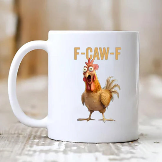 Tasse Humoristique Poulet F-Caw-F ⏳Offre Limitee⏰