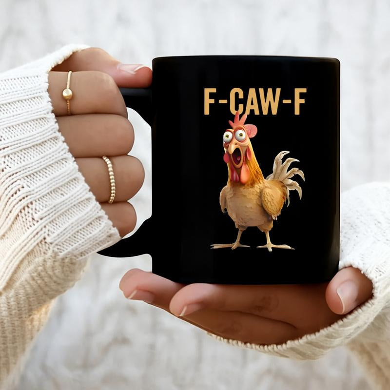 Tasse Humoristique Poulet F-Caw-F ⏳Offre Limitee⏰